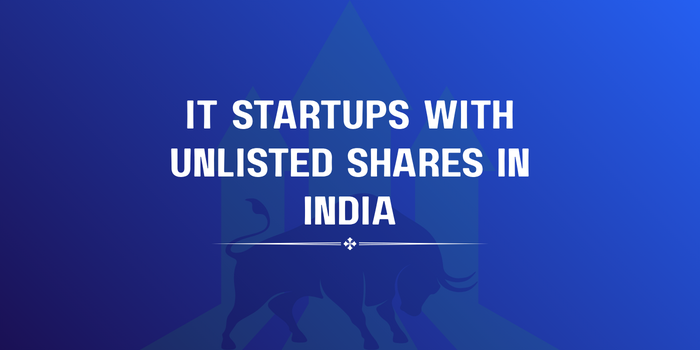 IT Startups with Unlisted Shares in India